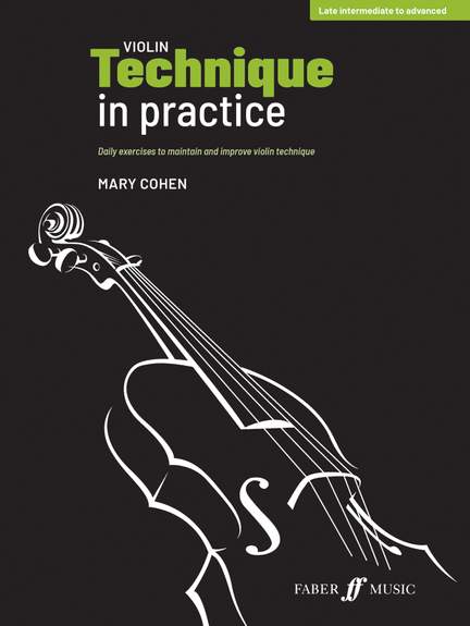 Mary Cohen: Violin Technique in Practice