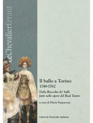 Flavia Pappacena: Il Ballo a Torino 1748-1762