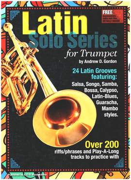 Andrew D. Gordon: Latin Solo Series for Trumpet