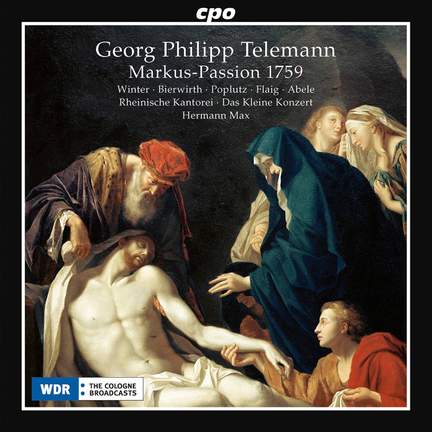 Telemann: Markus-Passion 1759