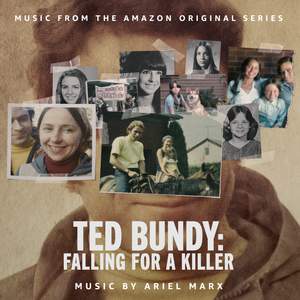 Ted Bundy: Falling for a Killer (Music from the Amazon Original Series)