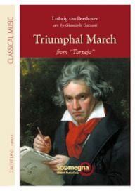 Ludwig van Beethoven: Triumphal March From Tarpeja