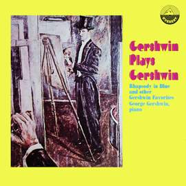 Gershwin Plays Gershwin