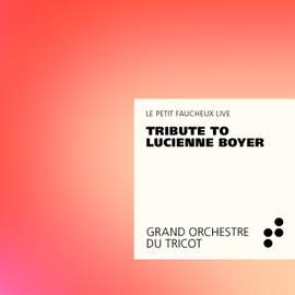 Tribute to Lucienne Boyer