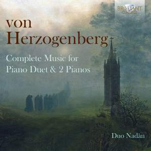 Von Herzogenberg: Complete Music for Piano Duet