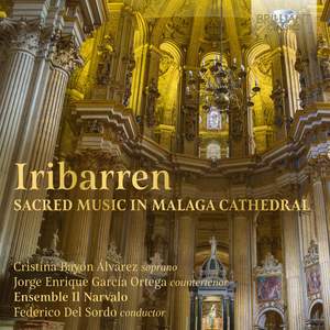 Iribarren: Sacred Music in Malaga Cathedral Product Image
