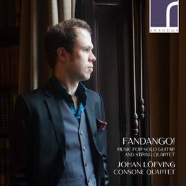 Fandango! - Music for Solo Guitar & String Quartet