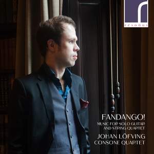 Fandango! - Music for Solo Guitar & String Quartet