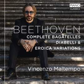Beethoven: Complete Bagatelles, Diabelli Variations