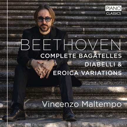 Beethoven: Complete Bagatelles, Diabelli Variations