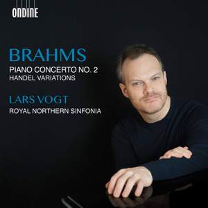 Brahms: Piano Concerto No. 2 & Handel Variations