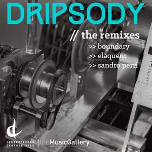 Dripsody (Remixes) - Single