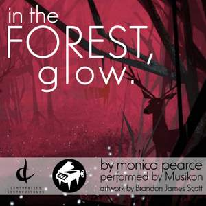 In the Forest, Glow - Single