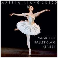 Greco: Music for Ballet Class, Series 1