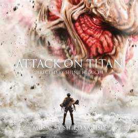 Attack on Titan (Original Motion Picture Soundtrack)