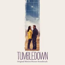 Tumbledown (Original Soundtrack Album)