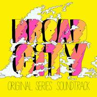 Broad City (Original Series Soundtrack)