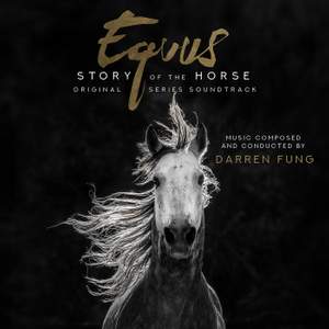 Equus: Story of the Horse (Original Series Soundtrack)