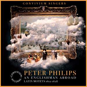 Peter Philips: Latin Motets