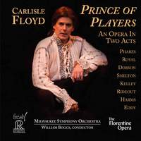 Carlisle Floyd: Prince of Players