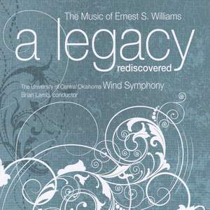 A Legacy Rediscovered: The Music of Ernest S. Williams