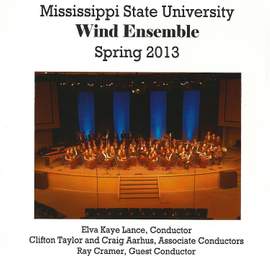 Mississippi State University Wind Ensemble: Spring 2013
