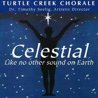 Celestial: Like No Other Sound on Earth