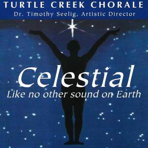 Celestial: Like No Other Sound on Earth