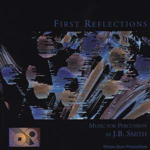 First Reflections: Music for Percussion