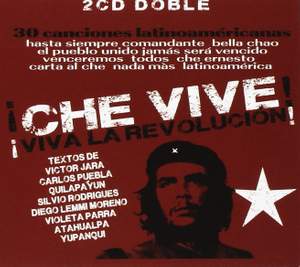 Che Vive! Viva La Revolucion! (2cd)