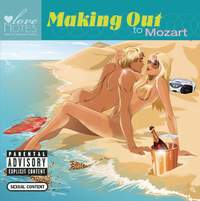 Making Out To Mozart