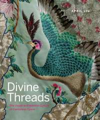 Divine Threads: The Visual and Material Culture of Cantonese Opera