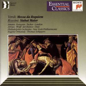 Verdi: Requiem; Rossini: Stabat Mater