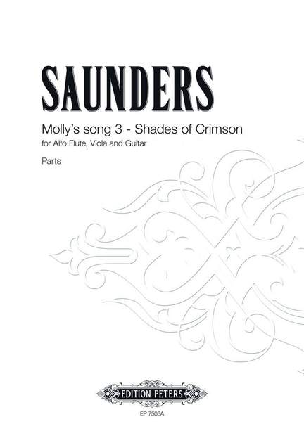 Saunders, Rebecca: Molly's Song 3 - Shades of Crimson