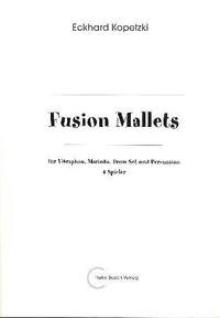 Eckhard Kopetzki: Fusion Malltets