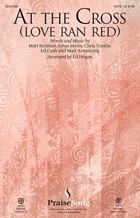 Chris Tomlin_Matt Redman_Jonas Myrin: At the Cross