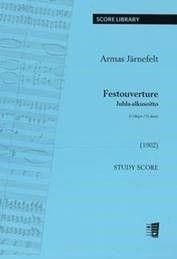 Armas Järnefelt: Festouverture D Major