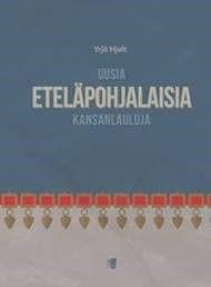 Yrjo Hjelt: Six Ostrobothnian Folk Songs