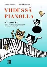 Hanna Elomaa_Paivi Kantanen: Yhdessa Pianolla