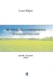 Lauri Kilpio: Memories and Impressions