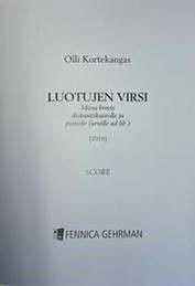 Olli Kortekangas: Luotujen Virsi - Missa Brevis