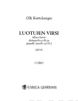 Olli Kortekangas: Luotujen Virsi - Missa Brevis