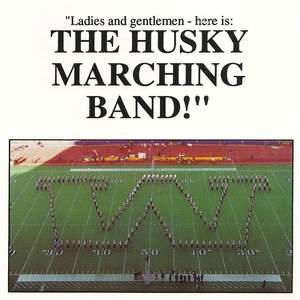 Ladies and Gentlemen - here is: The Husky Marching Band!