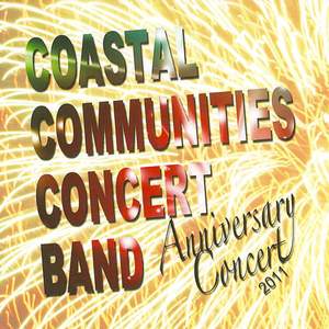 Coastal Communities Concert Band - 28th Anniversary Concert