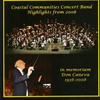 Coastal Communities Concert Band - Highlights from 2008