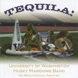 University of Washington Husky Marching Band - Tequila!