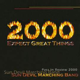 Arizona State University Marching Band Pass In Review 2000