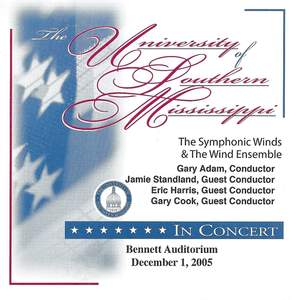 The University of Southern Mississippi Symphonic Winds & Wind Ensemble 2005