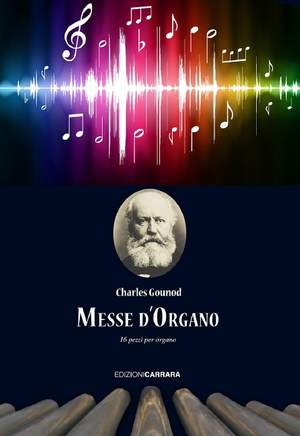 Gounod, C: Messe d'Organo