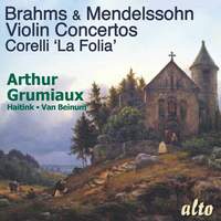 Brahms & Mendelssohn: Violin Concertos